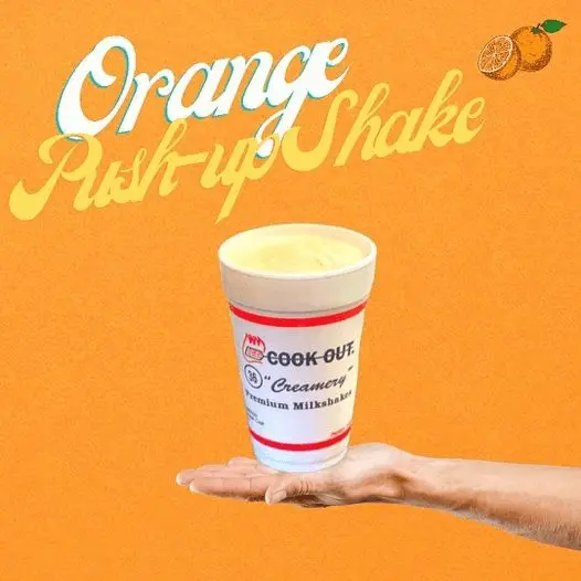Cookout Milkshakes menu with Prices 22 Orange Push-Up