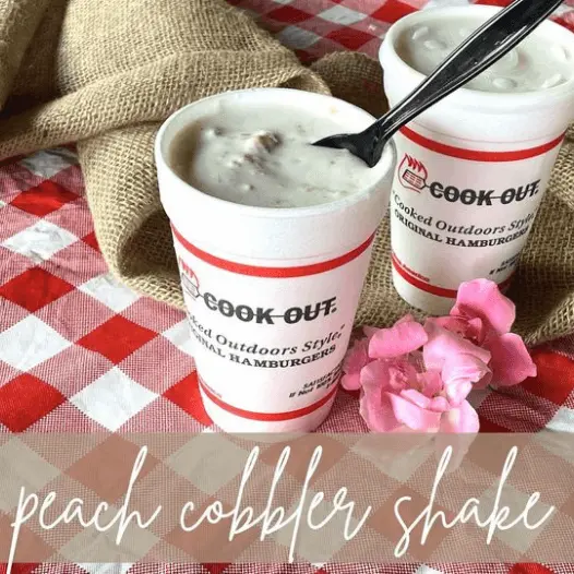 Cookout Milkshakes menu with Prices 19 Peach Cobbler Milkshake